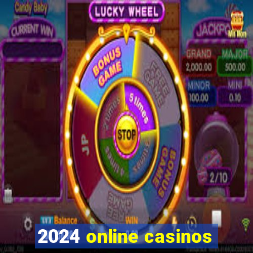 2024 online casinos