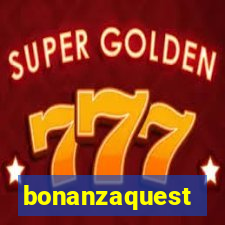 bonanzaquest