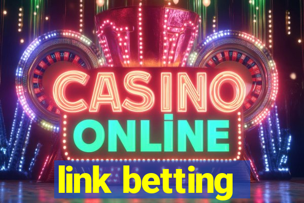 link betting