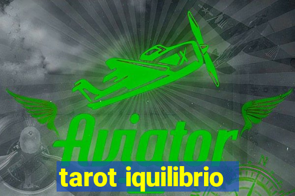 tarot iquilibrio