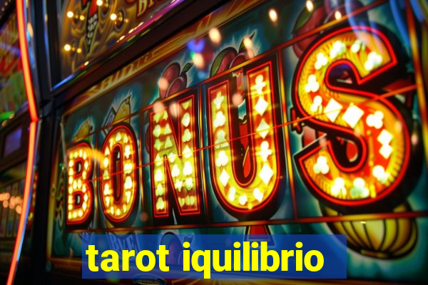 tarot iquilibrio