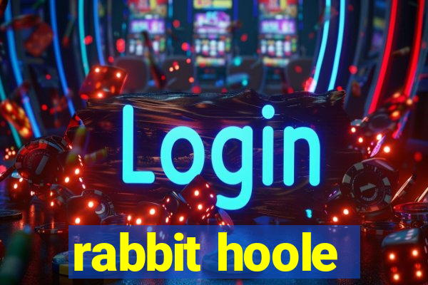 rabbit hoole