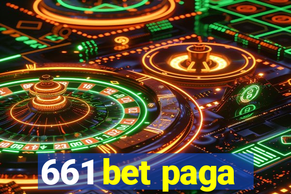 661 bet paga