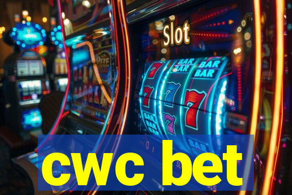 cwc bet