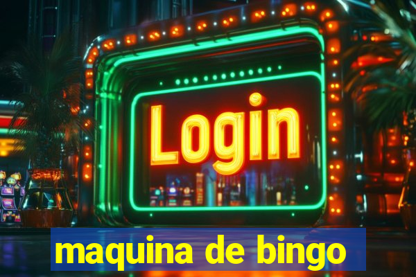 maquina de bingo