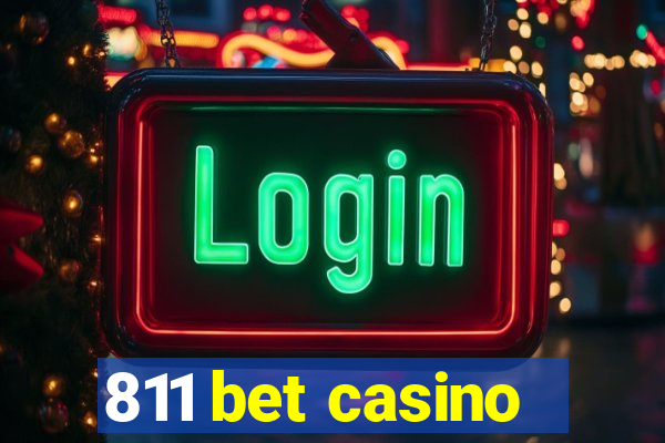 811 bet casino