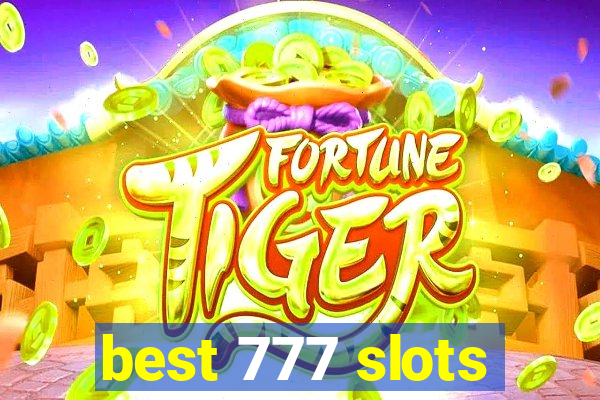 best 777 slots