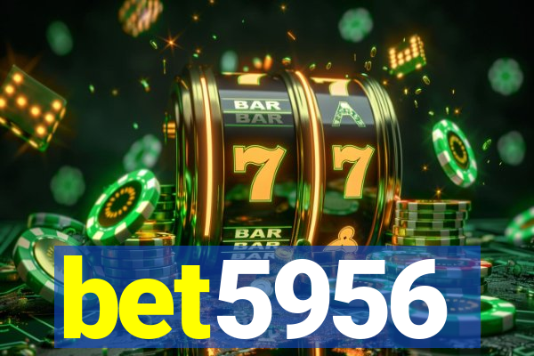 bet5956