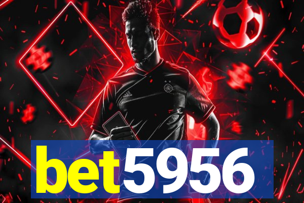 bet5956