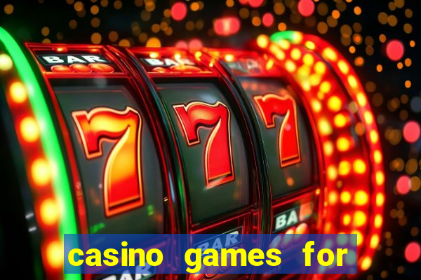 casino games for free online