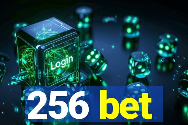 256 bet