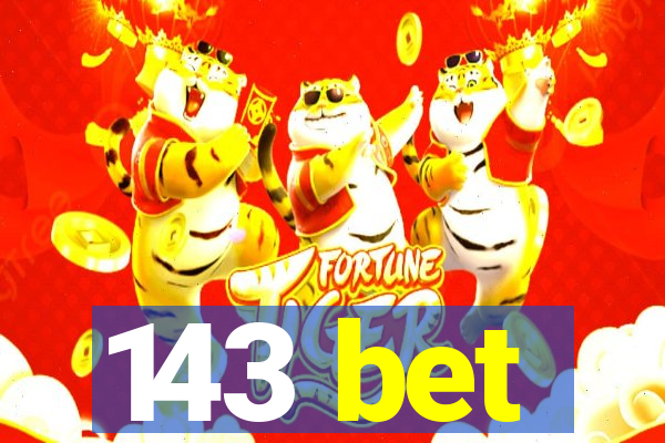 143 bet