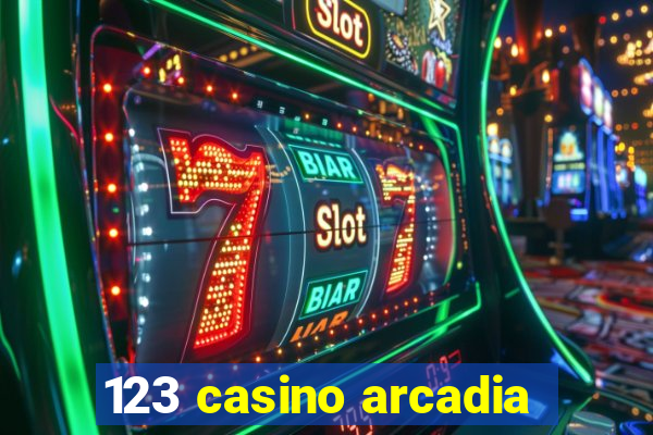 123 casino arcadia