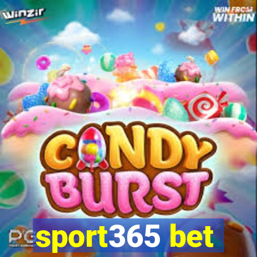 sport365 bet