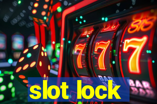 slot lock