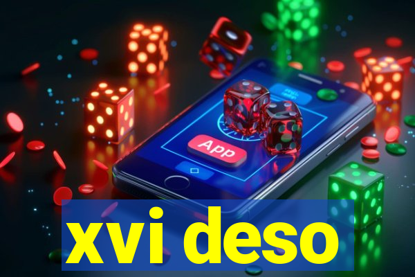 xvi deso