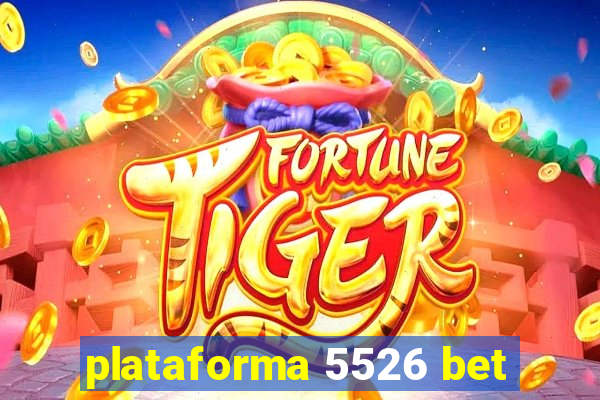 plataforma 5526 bet