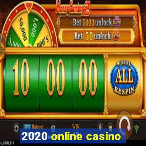 2020 online casino