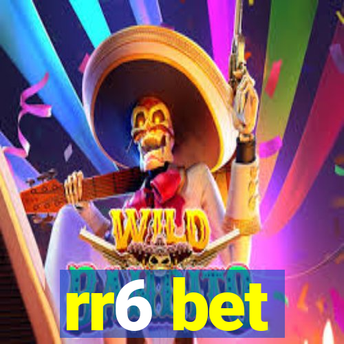 rr6 bet