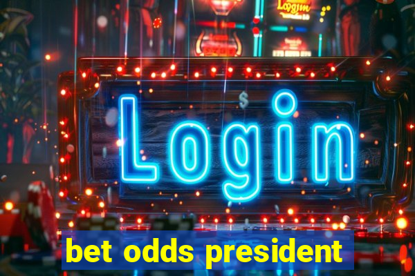 bet odds president