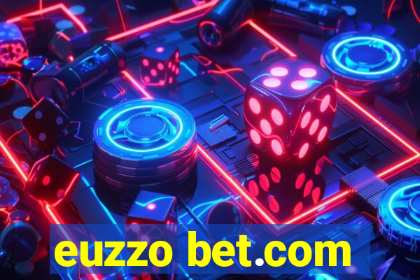 euzzo bet.com