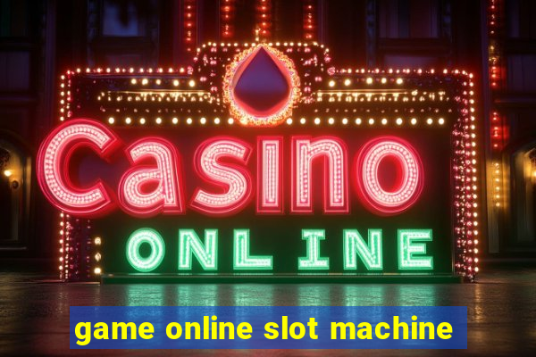 game online slot machine