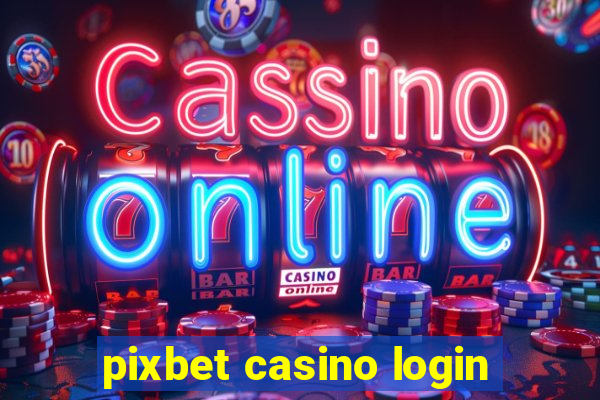 pixbet casino login