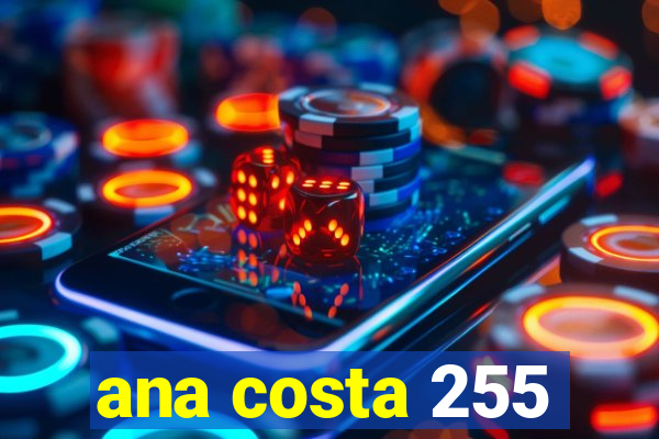 ana costa 255