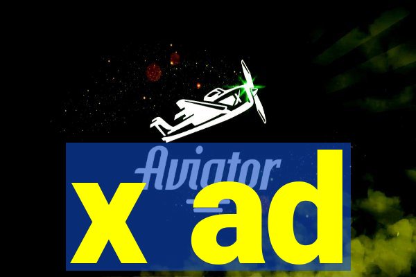 x ad