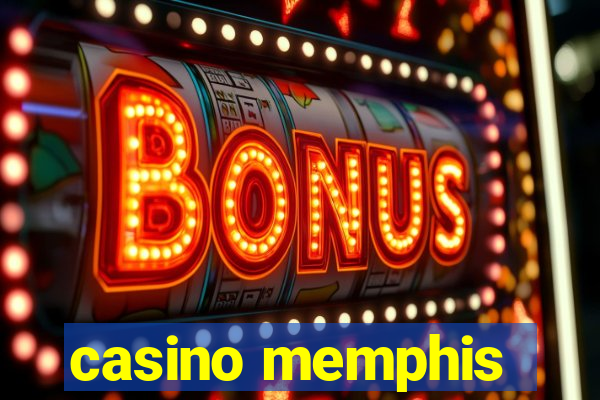 casino memphis