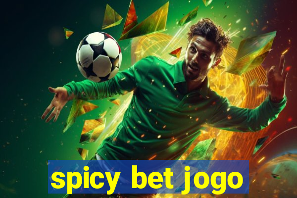 spicy bet jogo