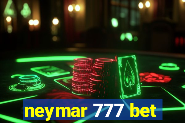 neymar 777 bet