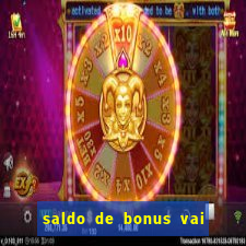 saldo de bonus vai de bet