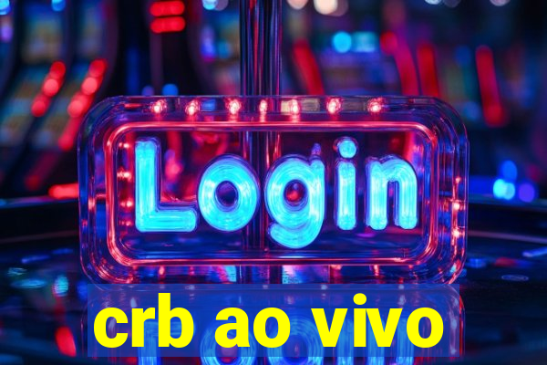 crb ao vivo