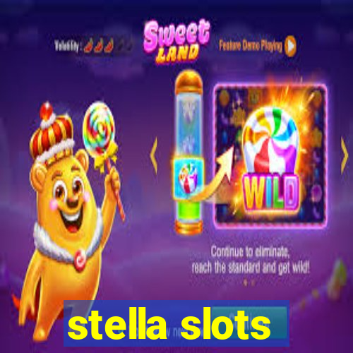 stella slots