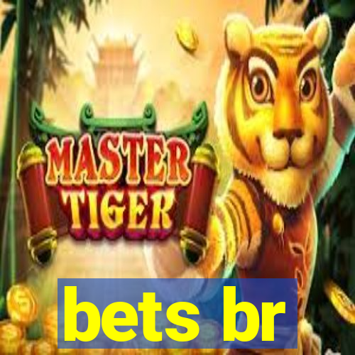 bets br