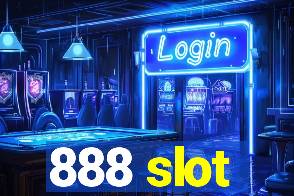 888 slot