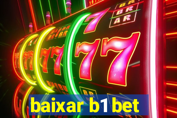 baixar b1 bet