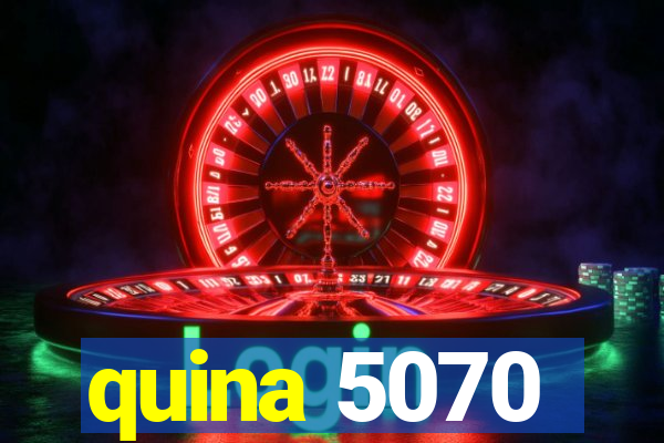 quina 5070