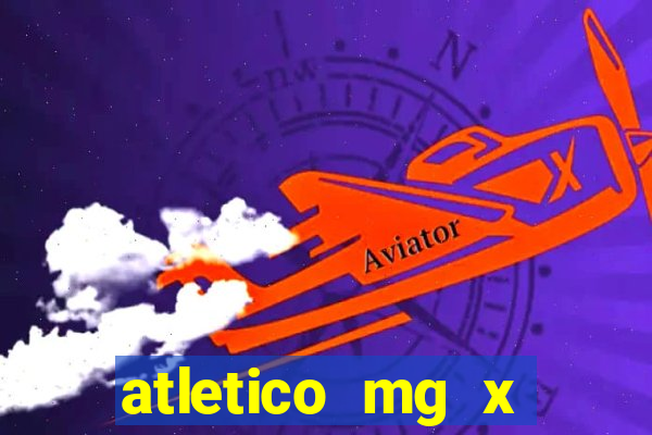 atletico mg x sport onde assistir