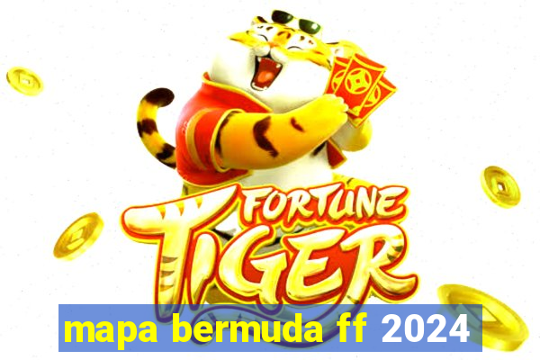 mapa bermuda ff 2024