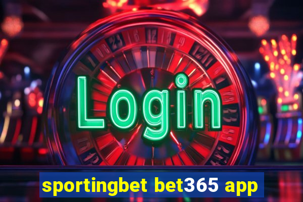 sportingbet bet365 app