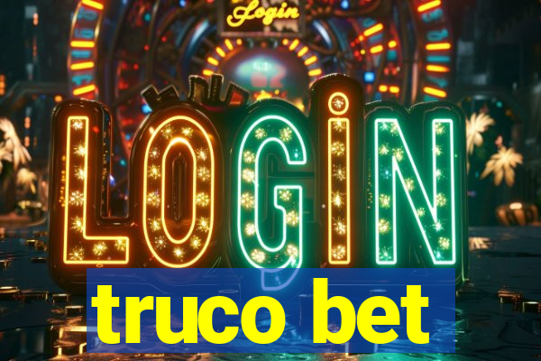 truco bet