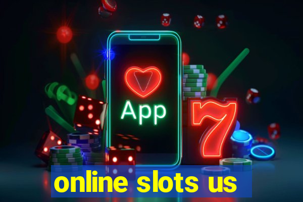 online slots us