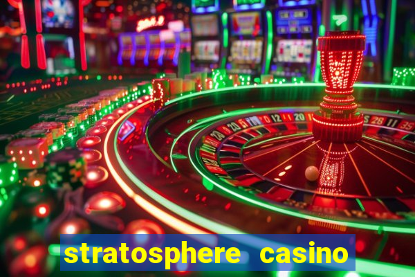 stratosphere casino hotel & tower