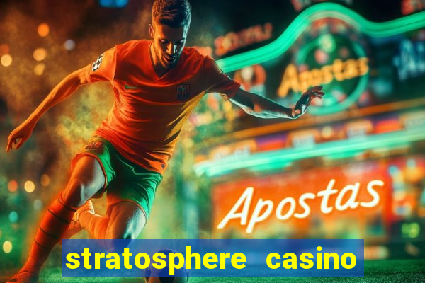 stratosphere casino hotel & tower