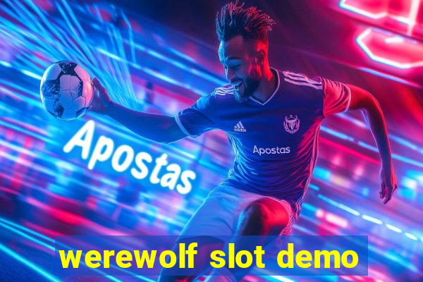 werewolf slot demo