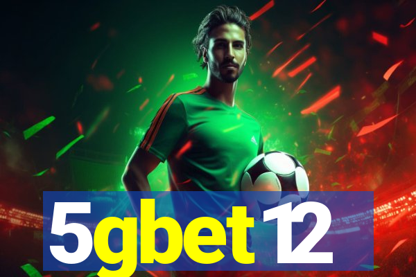 5gbet12