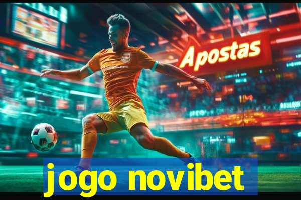 jogo novibet