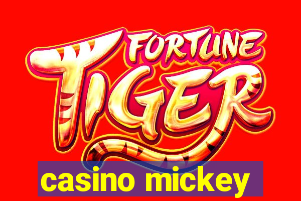 casino mickey